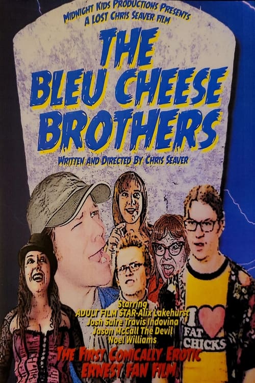 The Bleu Cheese Brothers