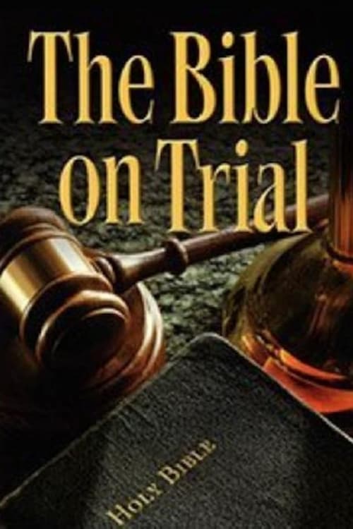 The Bible on Trial