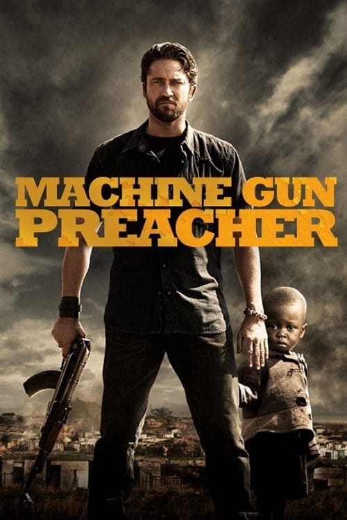 Machine Gun Preacher