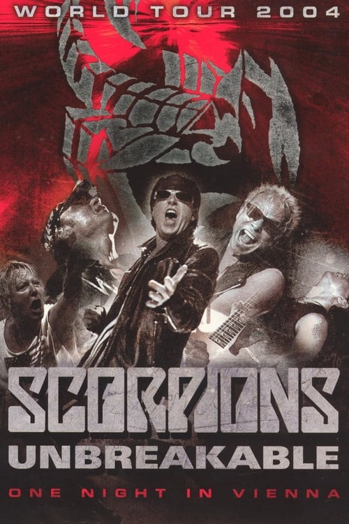 Scorpions: Unbreakable World Tour 2004 - One Night in Vienna