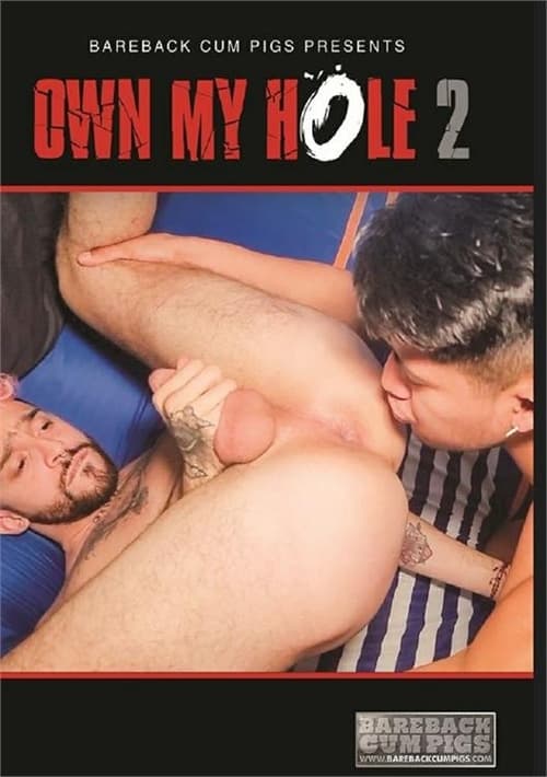 Own My Hole 2