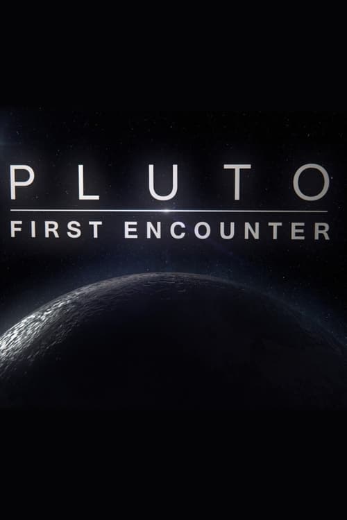 Direct from Pluto: First Encounter