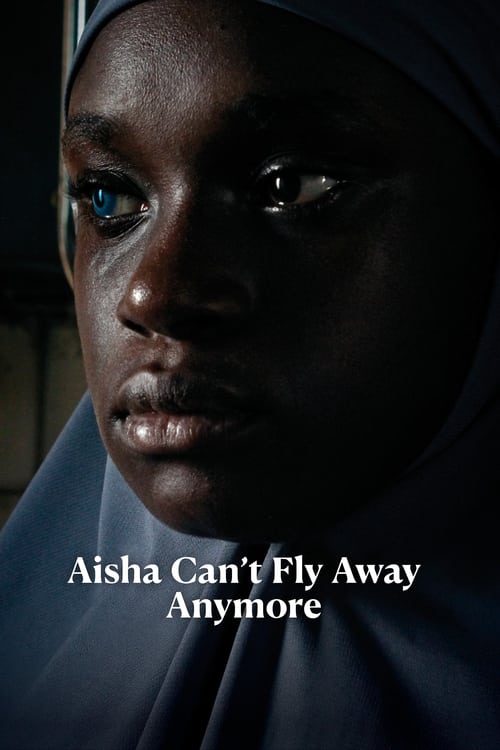 Aisha Can't Fly Away Anymore