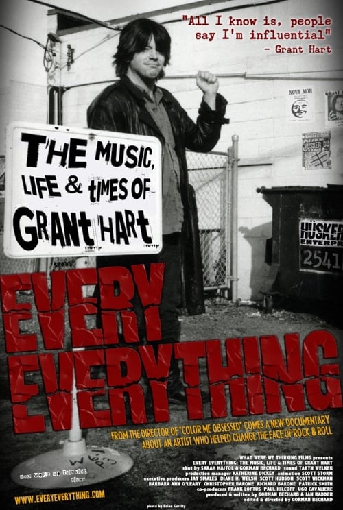 Every Everything: The Music, Life & Times of Grant Hart