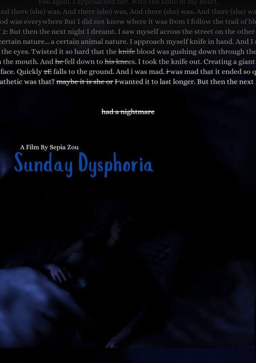 Sunday Dysphoria