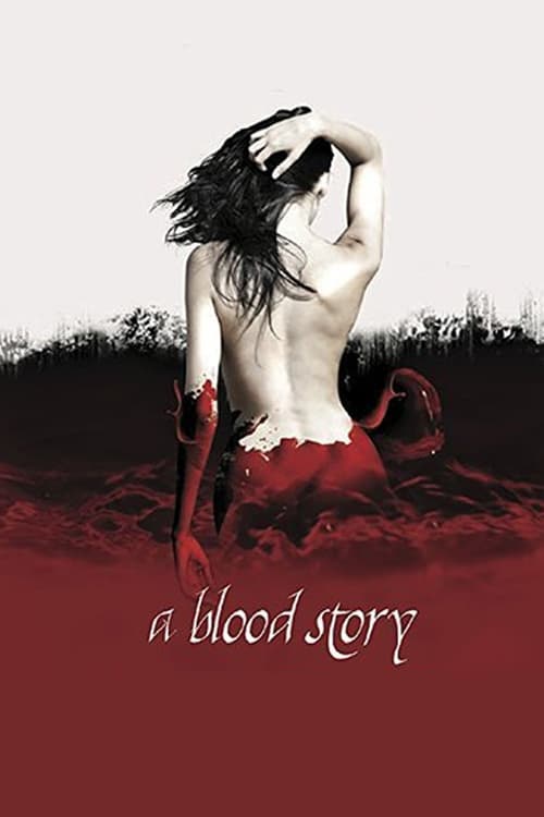 A Blood Story