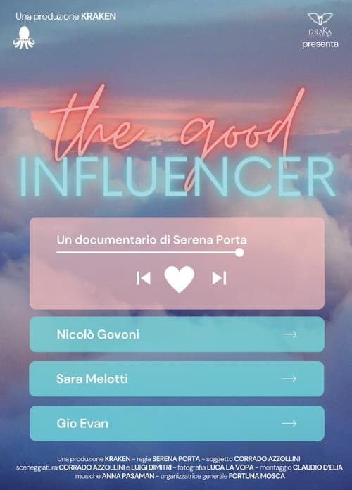 The Good Influencer