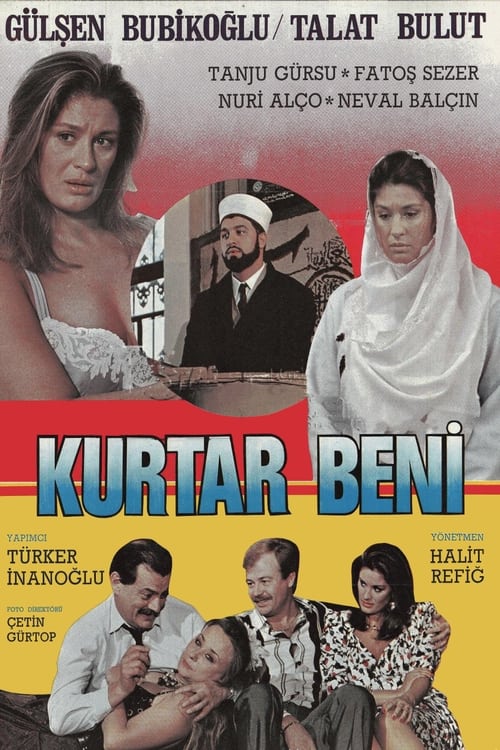 Kurtar Beni