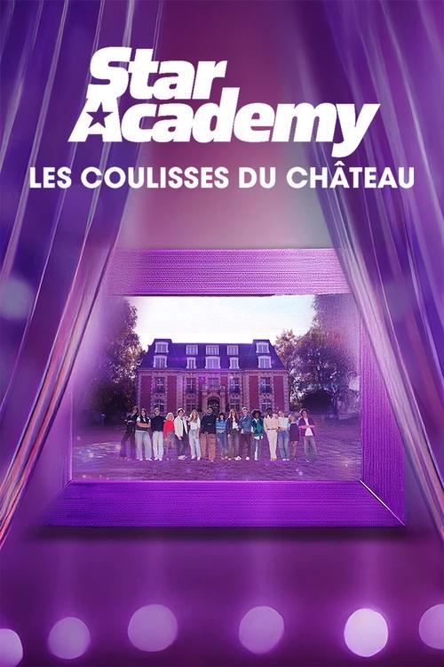 Star Academy : Les coulisses du château