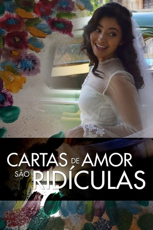 Cartas de Amor são Ridículas