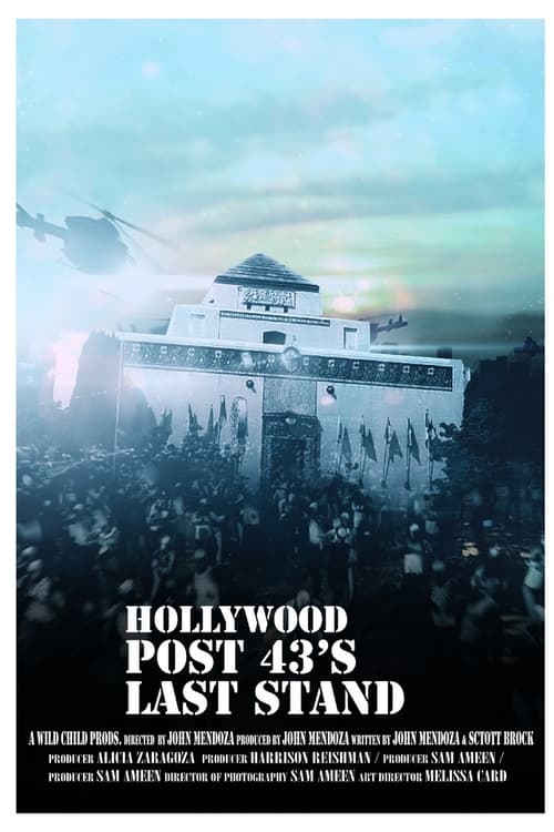 Hollywood Post 43's Last Stand