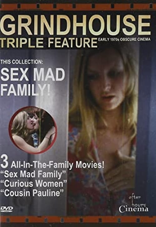 Sex Mad Family Grindhouse Triple Feature