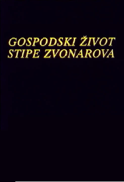 The Life of Stipe Zvonarov