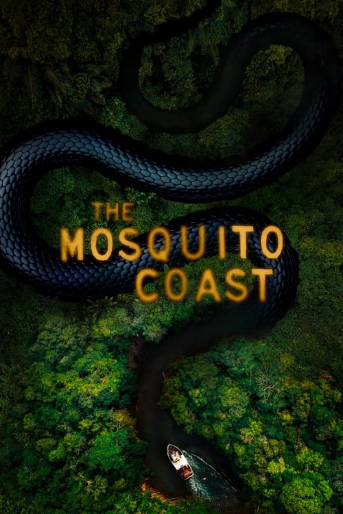 The Mosquito Coast