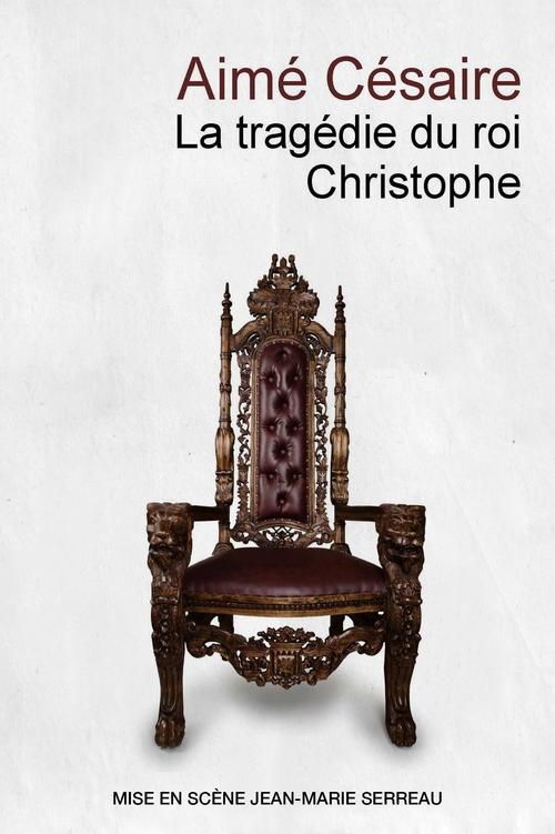 La Tragédie du Roi Christophe