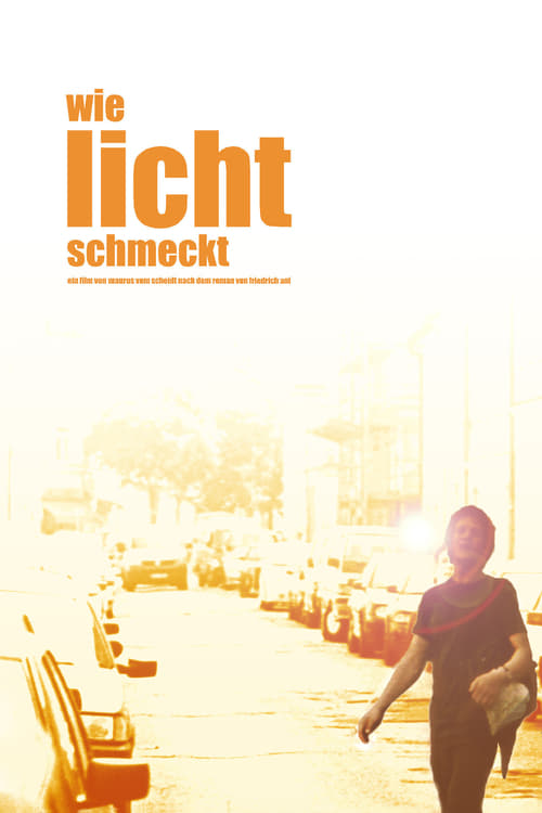 Wie Licht schmeckt