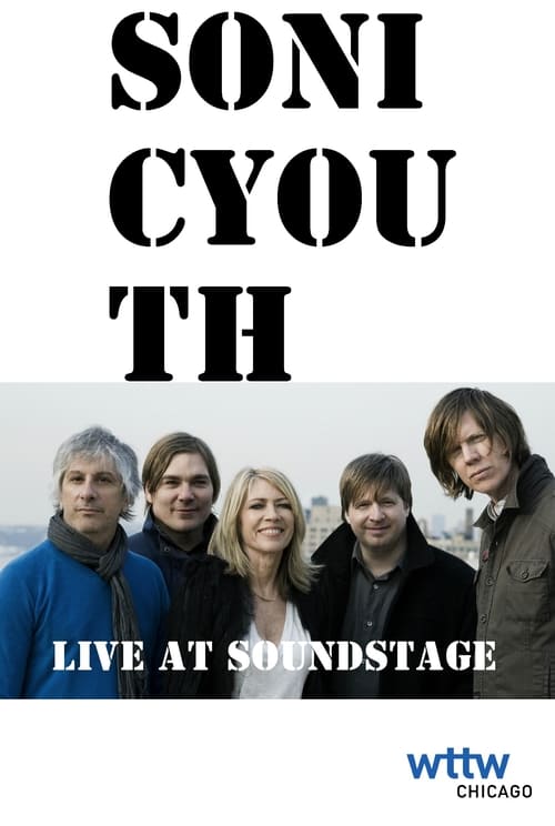 Sonic Youth: Live at Soundstage