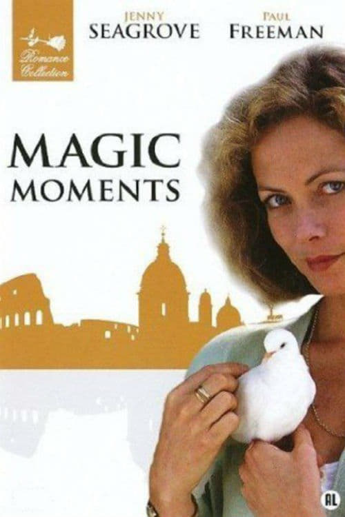 Magic Moments