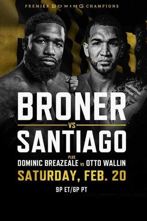 Adrien Broner vs. Jovanie Santiago