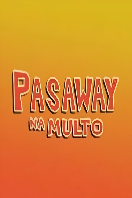 Pasaway Na Multo