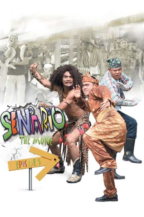 Senario The Movie: Episode 1