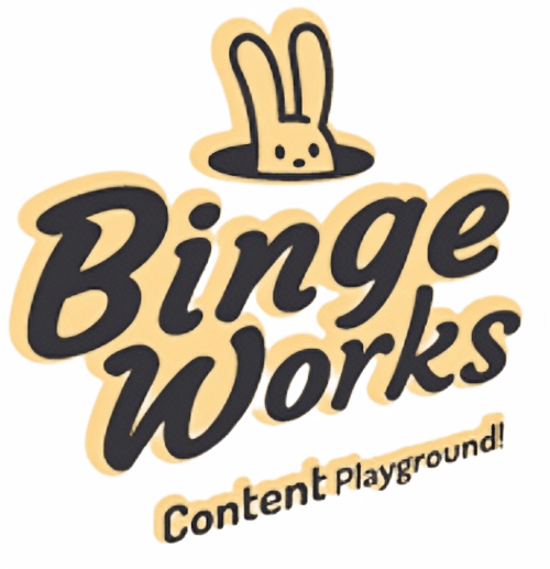 Binge Works