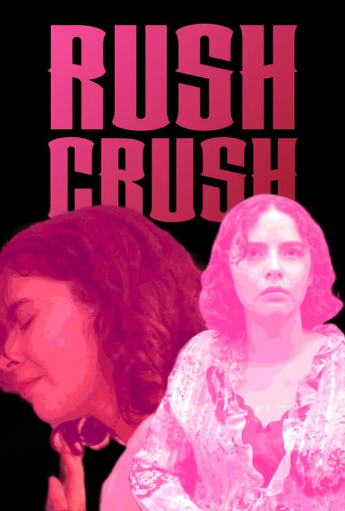 Rush Crush