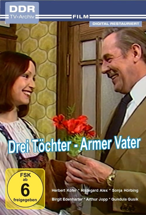 Drei Töchter - armer Vater