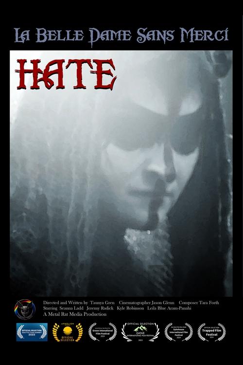 La Belle Dame Sans Merci - Hate