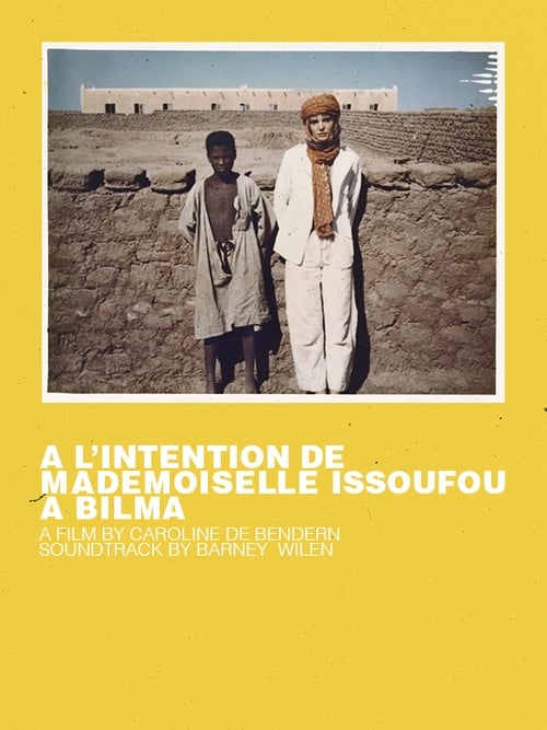 A l'intention de Mademoiselle Issoufou à Bilma