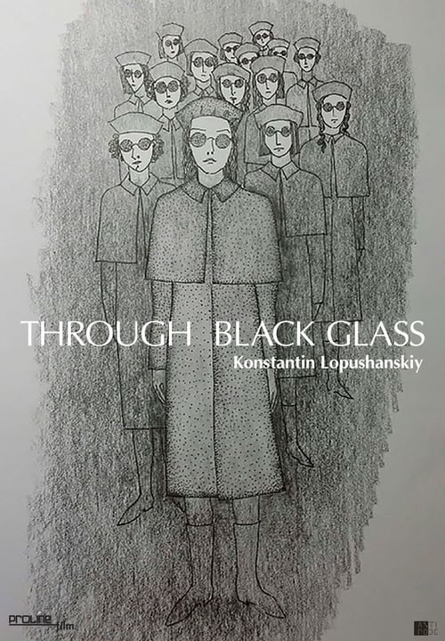 Through the Black Glass