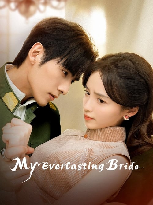 My Everlasting Bride