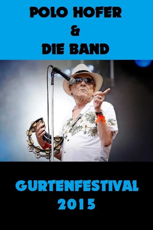 Polo Hofer und die Band - Gurtenfestival