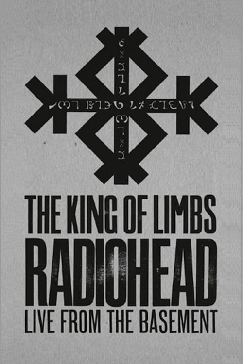 Radiohead: The King Of Limbs – Live From The Basement