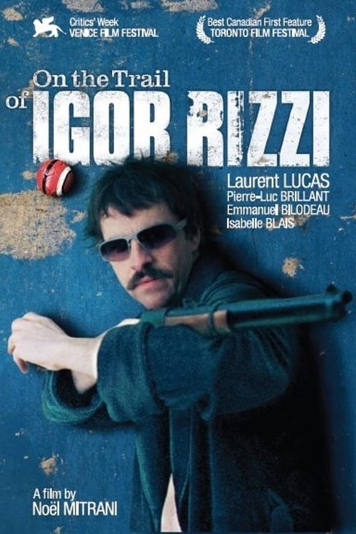 On the Trail of Igor Rizzi