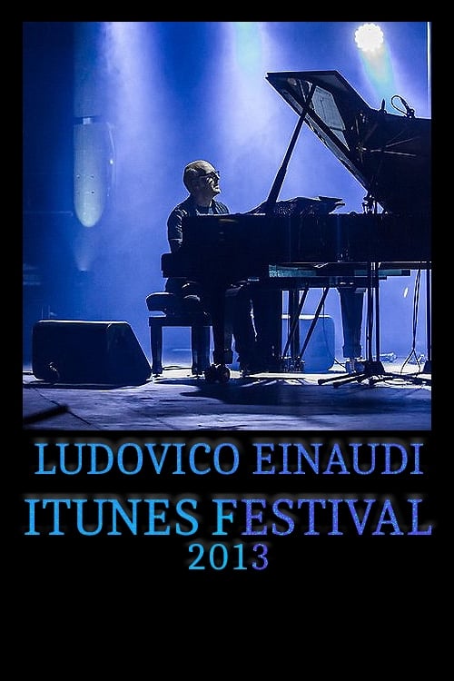 Ludovico Einaudi - iTunes Festival