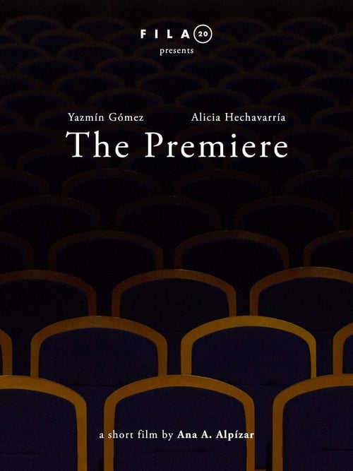 The Premiere