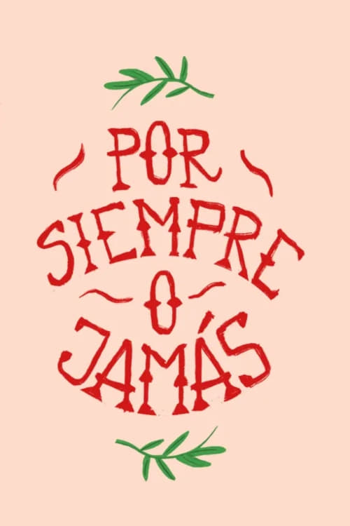 Por siempre o jamás