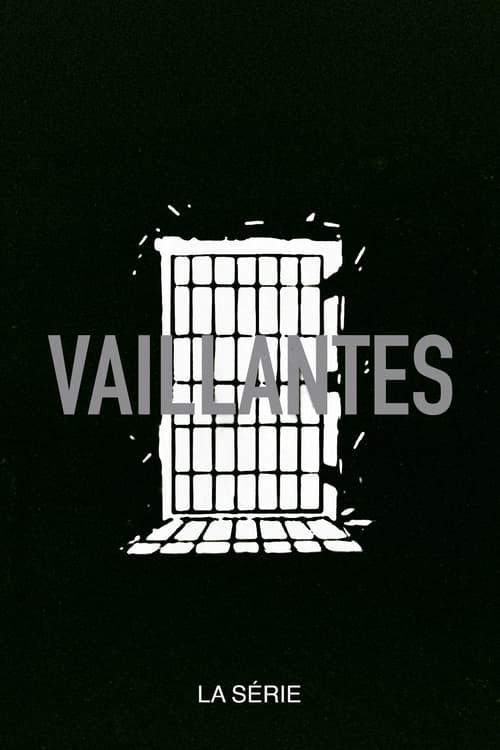 Vaillantes