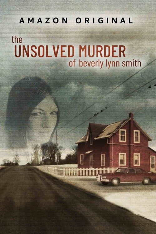 The Unsolved Murder of Beverly Lynn Smith