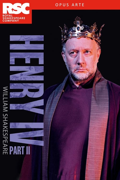 RSC Live: Henry IV Part 2