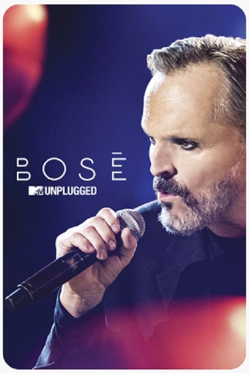 Bosé: MTV Unplugged