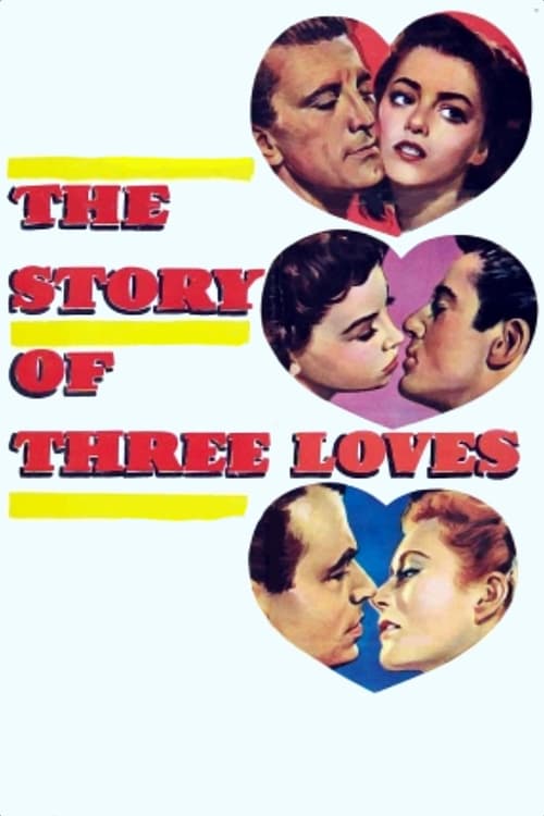 The Story of Three Loves