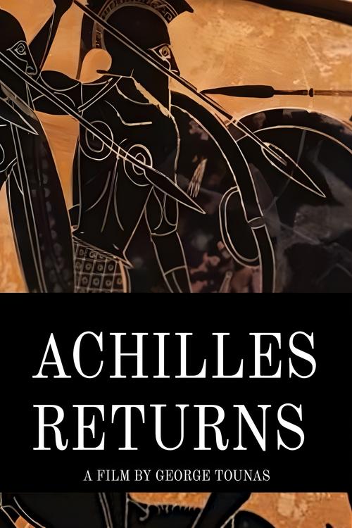 Achilles Returns