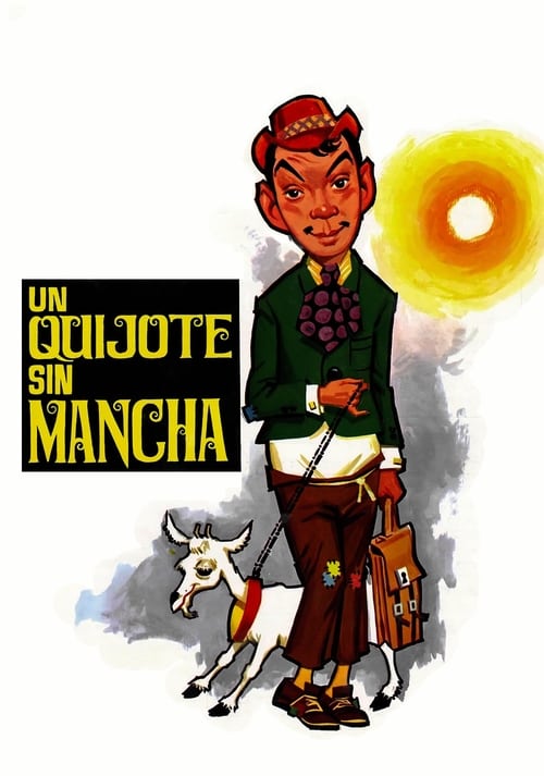 Un Quijote sin mancha