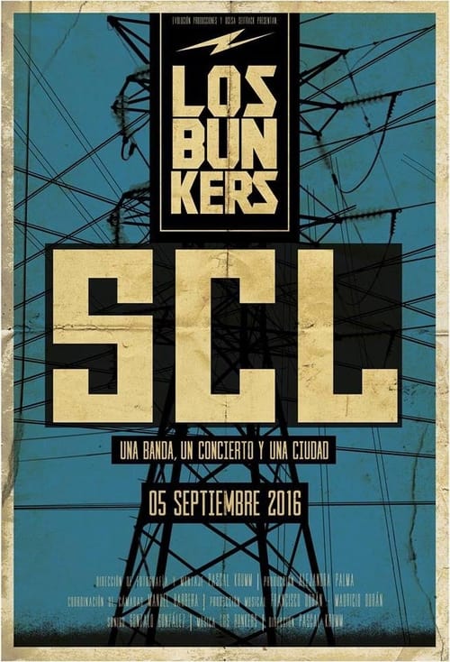 Los Bunkers: SCL