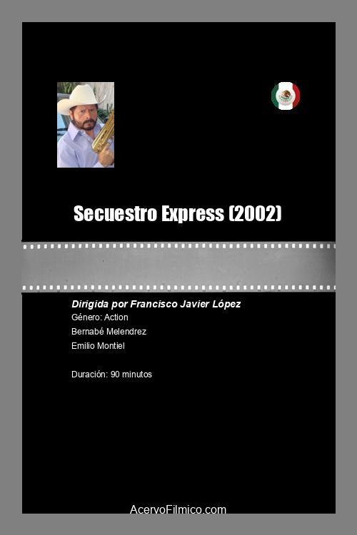 Secuestro Express