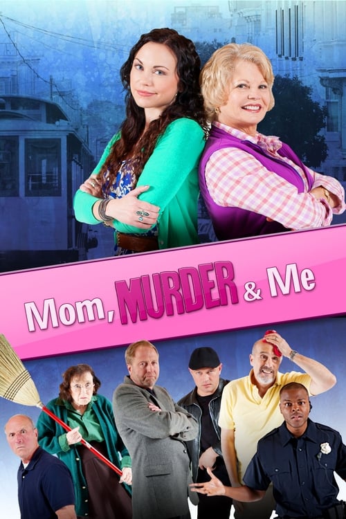 Mom, Murder & Me