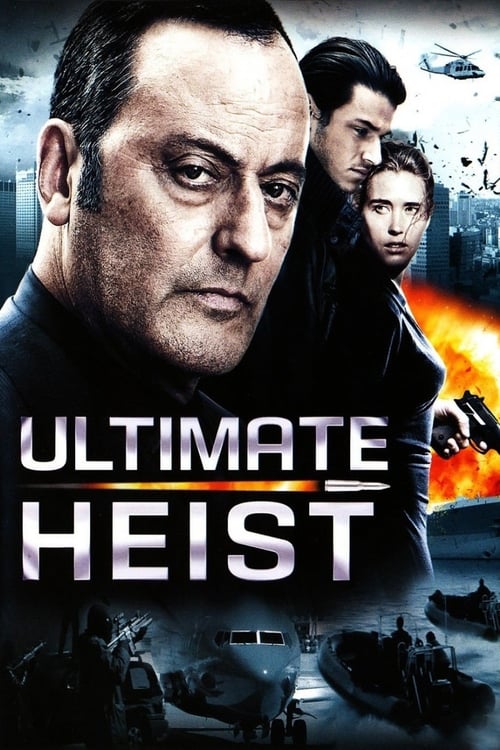 Ultimate Heist