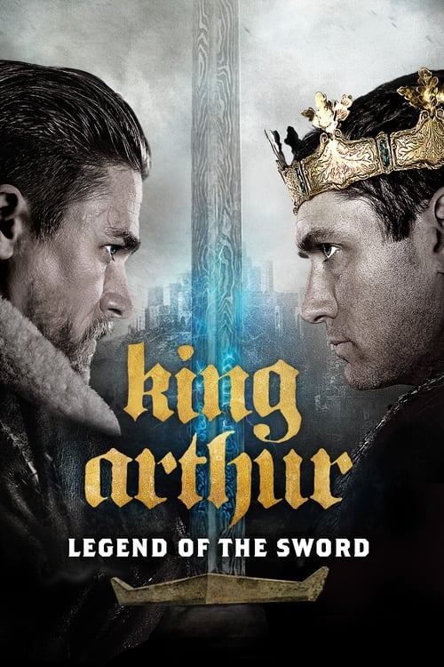 King Arthur: Legend of the Sword